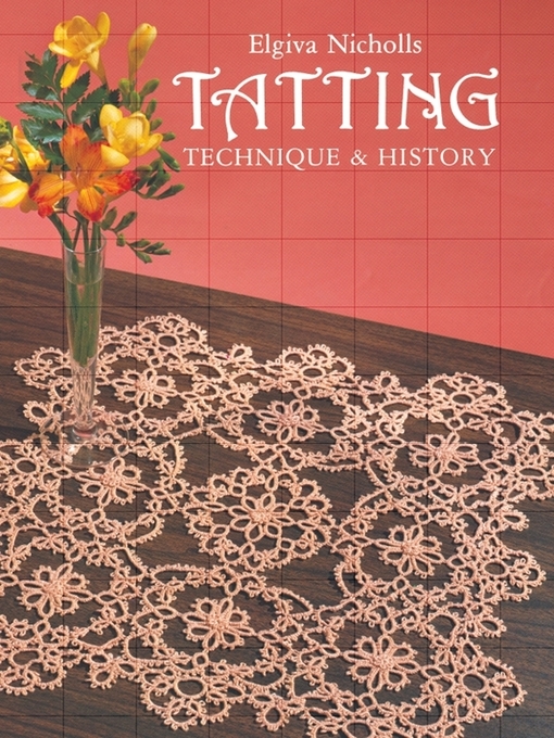 Title details for Tatting by Elgiva Nicholls - Available
